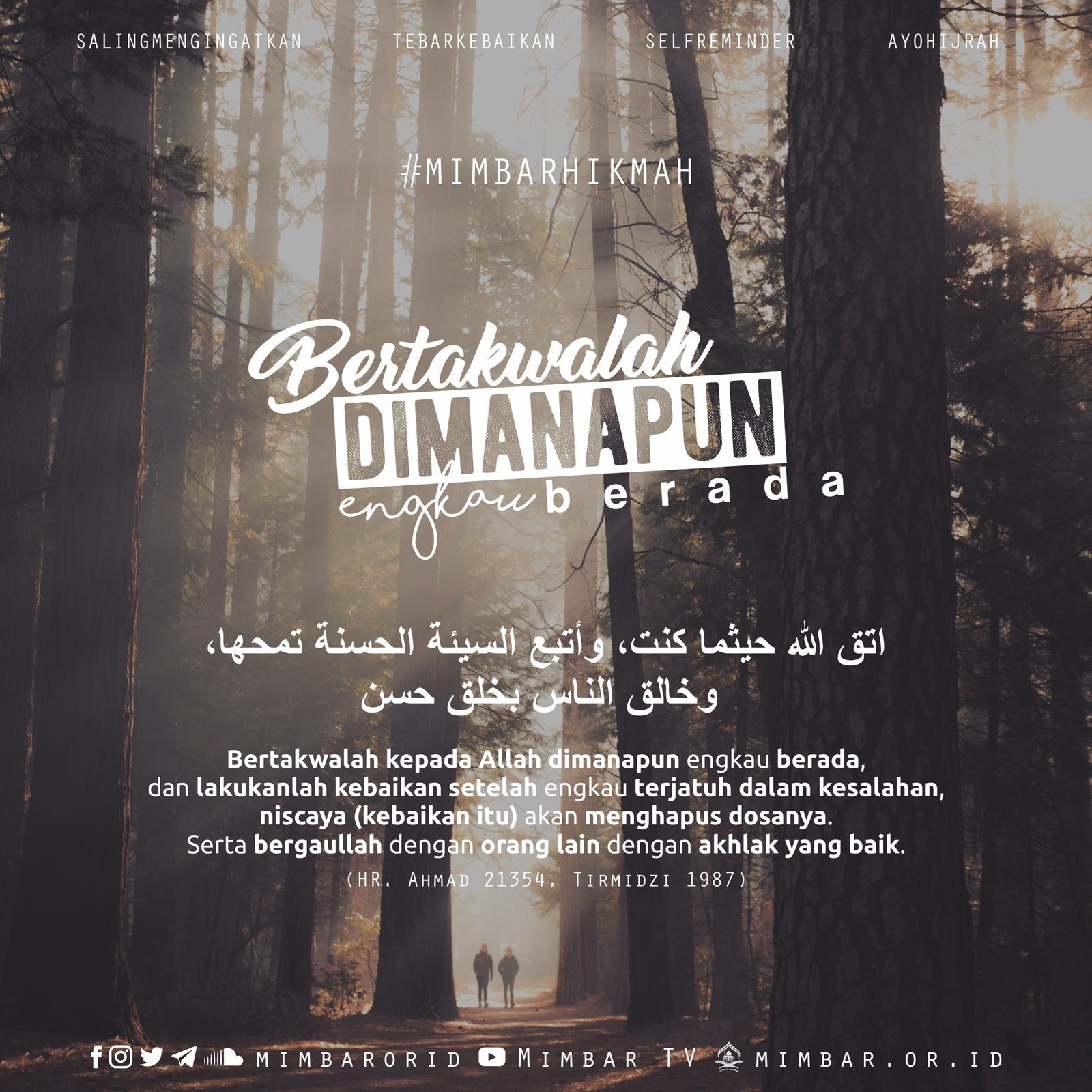 BERTAKWALAH DIMANAPUN ENGKAU BERADA