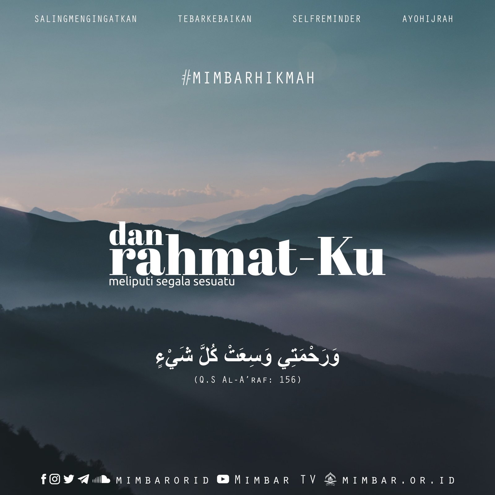 DAN RAHMAT ALLAH MELIPUTI SEGALANYA